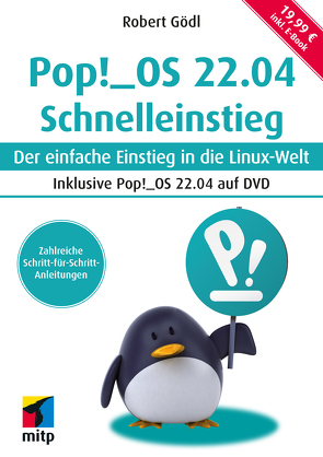 Pop!_OS 22.04 Schnelleinstieg von Gödl,  Robert