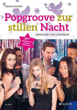 Popgroove zur stillen Nacht von Schaefer,  Clemens