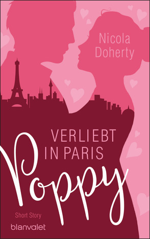 Poppy – Verliebt in Paris von Doherty,  Nicola, Geng,  Claudia