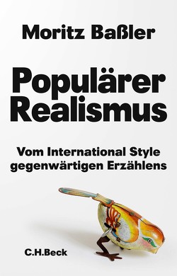 Populärer Realismus von Baßler,  Moritz