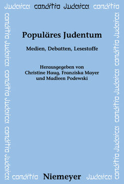 Populäres Judentum von Haug,  Christine, Mayer,  Franziska, Podewski,  Madleen