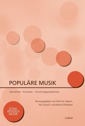 Populäre Musik von Appen,  Ralf von, Grosch,  Nils, Pfleiderer,  Martin