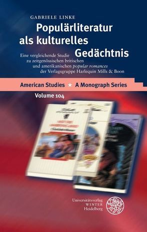 Populärliteratur als kulturelles Gedächtnis von Linke,  Gabriele