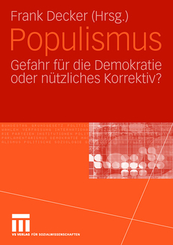 Populismus von Decker,  Frank