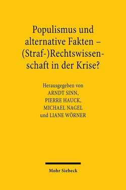 Populismus und alternative Fakten von Hauck,  Pierre, Nagel,  Michael, Sinn,  Arndt, Wörner,  Liane