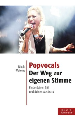 Popvocals – der Weg zur eigenen Stimme von Materne,  Nikola