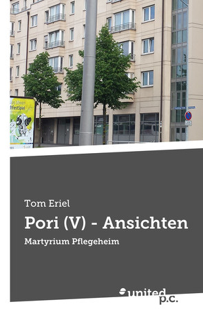 Pori (V) – Ansichten von Eriel,  Tom