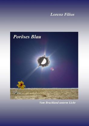Poröses Blau von Filius,  Lorenz