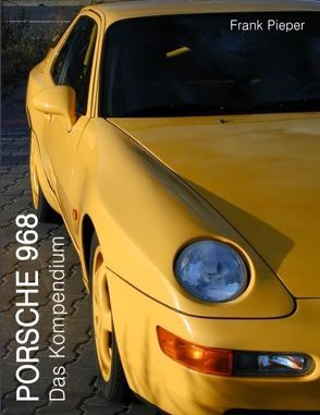 PORSCHE 968 von Pieper,  Frank