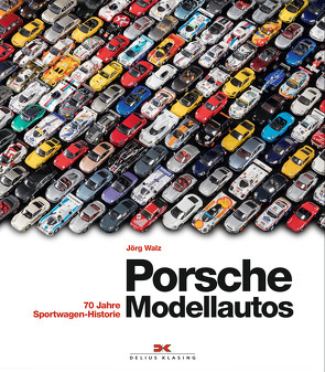 Porsche Modellautos von Walz,  Jörg