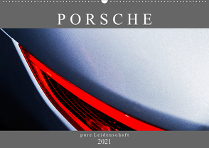 Porsche – pure Leidenschaft (Wandkalender 2021 DIN A2 quer) von Schürholz,  Peter