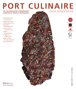 PORT CULINAIRE FORTY-NINE von Bos,  Ralf, Dollase,  Jürgen, Kornmayer,  Evert, Ruhl,  Thomas, Wojtko,  Dr. Nikolai