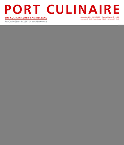 PORT CULINAIRE NO. SIXTY-ONE von Bos,  Ralf, Dollase,  Jürgen, Kornmayer,  Evert, Ruhl,  Thomas