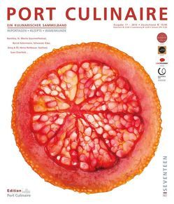 Port Culinaire Seventeen – Band No. 17 von Ackermann,  Bernd, Bos,  Ralf, Dollase,  Jürgen, Elverfeld,  Sven, Kleger,  Bernd, Kornmayer,  Evert, Martin,  Thomas, Reitbauer,  Heinz, Ruhl,  Thomas, Straubinger,  Rolf, Weh,  Lidwina