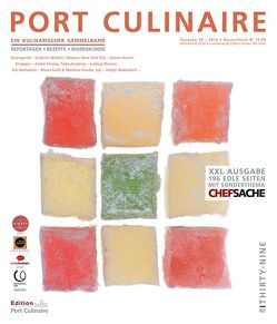 PORT CULINAIRE THIRTY-NINE von Adrià,  Albert, Andrias,  Poul, Bodendorf,  Holger, Bos,  Ralf, Chiang,  André, Dollase,  Jürgen, Döllerer,  Andreas, Gauthier,  Alexandre, Groß,  Maria, Humm,  Daniel, Korn-Fourcade,  Gilbert, Kornmayer,  Evert, Maurer,  Ludwig, Mukhin,  Vladimir, Roca,  Jordi, Ruhl,  Thomas, Vongerichten,  Jean-Georges, Wissler,  Joachim, Wulff,  Claudia