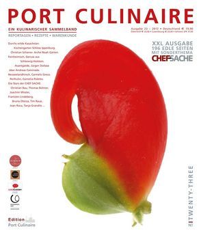 PORT CULINAIRE TWENTY-THREE von Bau,  Christian, Bühner,  Thomas, Dollase,  Jürgen, Frantzén-Lindenberg, Grandits,  Tanja, Greco,  Camelo, Hoffmann,  Yvonne, Jabs,  Patrick, Kornmayer,  Evert, Oteiza,  Bruno, Poletto,  Cornelia, Raue,  Tim, Ruhl,  Thomas, Scharrer,  Christian, Wissler,  Joachim