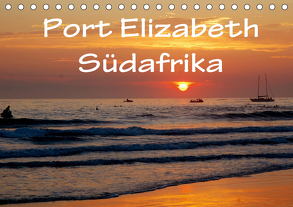 Port Elizabeth – Südafrika – Impressionen einer Stadt in Bildern (Tischkalender 2020 DIN A5 quer) von van Wyk - www.germanpix.net,  Anke