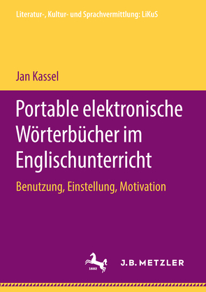 Portable elektronische Wörterbücher im Englischunterricht von Kassel,  Jan