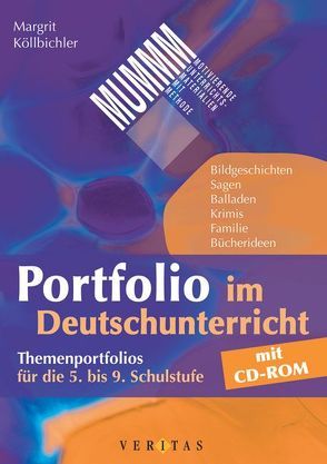 Portfolio im Deutschunterricht von Köllbichler,  Margrit