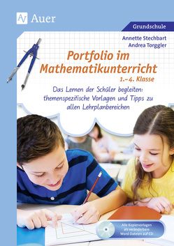 Portfolio im Mathematikunterricht 1.-4. Klasse von Stechbart,  Annette, Torggler,  Andrea