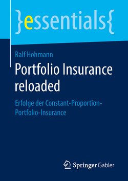 Portfolio Insurance reloaded von Hohmann,  Ralf