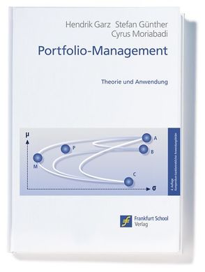 Portfolio-Management von Garz,  Hendrik, Günther,  Stefan, Moriabadi,  Cyrus, Schulte,  Jörn