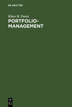 Portfolio-Management von Dunst,  Klaus H.