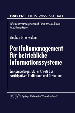 Portfoliomanagement für betriebliche Informationssysteme von Schönwälder,  Stephan