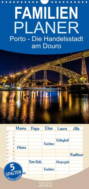 Familienplaner Porto – Die Handelsstadt am Douro (Wandkalender 2022 , 21 cm x 45 cm, hoch) von Schikore,  Martina