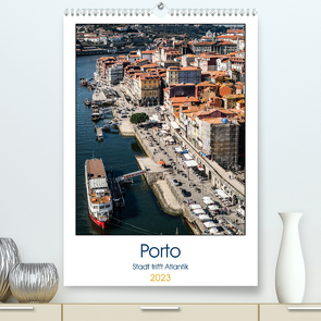 Porto – Stadt trifft Atlantik (Premium, hochwertiger DIN A2 Wandkalender 2023, Kunstdruck in Hochglanz) von Jakebrueck