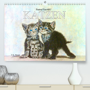 PortraiTierART KATZEN (Premium, hochwertiger DIN A2 Wandkalender 2022, Kunstdruck in Hochglanz) von Kerstin Heuser,  PortraiTierART