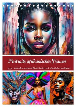 Portraits afrikanischer Frauen (Tischkalender 2024 DIN A5 hoch), CALVENDO Monatskalender von Di Chito,  Ursula