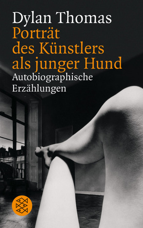 Porträt des Künstlers als junger Hund von Thomas,  Dylan