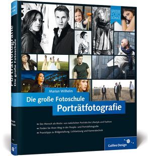 Porträtfotografie. Die große Fotoschule von Wilhelm,  Marian