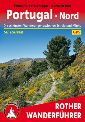 Portugal Nord (E-Book) von Halbartschlager,  Franz, Ruß,  Gerhard