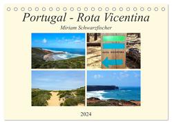 Portugal – Rota Vicentina (Tischkalender 2024 DIN A5 quer), CALVENDO Monatskalender von Miriam Schwarzfischer,  Fotografin