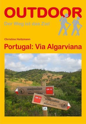 Portugal: Via Algarviana von Heitzmann,  Christiane