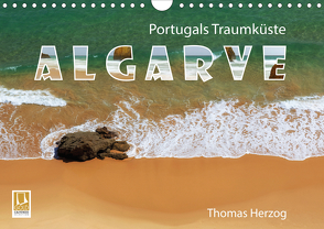 Portugals Traumküste Algarve (Wandkalender 2021 DIN A4 quer) von Herzog,  Thomas, www.bild-erzaehler.com