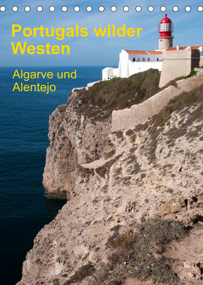 Portugals wilder Westen (Tischkalender 2022 DIN A5 hoch) von Radermacher,  Gerhard