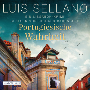 Portugiesische Wahrheit von Barenberg,  Richard, Sellano,  Luis