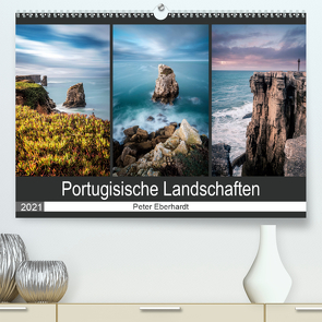 Portugisische Landschaften (Premium, hochwertiger DIN A2 Wandkalender 2021, Kunstdruck in Hochglanz) von Eberhardt,  Peter