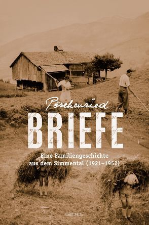 Pöschenried-Briefe von Stadelmann,  Kurt