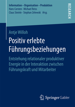 Positiv erlebte Führungsbeziehungen von Willoh,  Antje