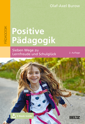 Positive Pädagogik von Burow,  Olaf-Axel