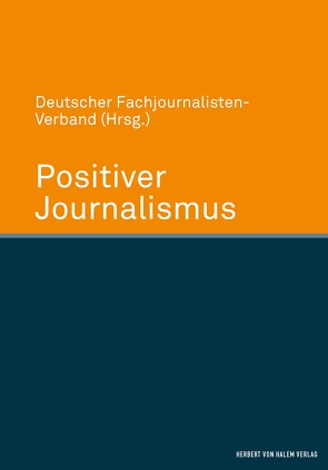 Positiver Journalismus