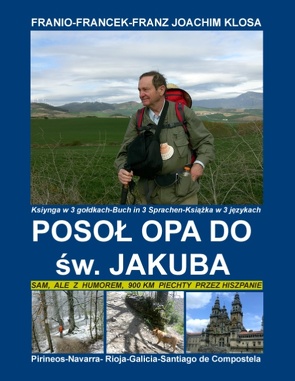 Posoł Opa dp św. Jakuba von Klosa,  Franz Joachim