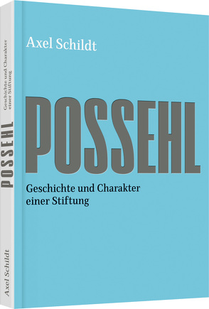 Possehl von Schildt,  Axel