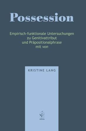 Possession von Lang,  Kristine