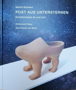 Post aus Untersternen von Schwarz,  Martin