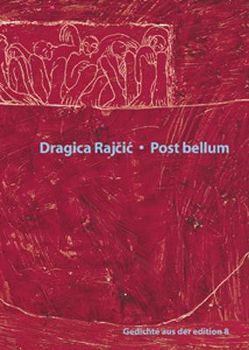 Post bellum von Rajçić,  Dragica